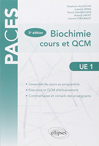 9782729881306: UE1 - Biochimie - cours et QCM - 2e dition (PACES)