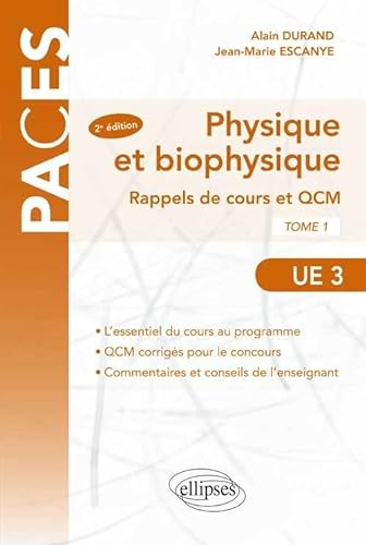 9782729881368: UE3 - Physique et Biophysique. Rappels de cours et QCM 2e dition (PACES)