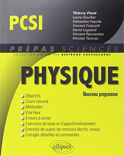 Imagen de archivo de Physique Pcsi Conforme au Nouveau Programme 2013 a la venta por medimops