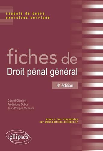 Stock image for Fiches de Droit Pnal Gnral Rappels de Cours et Exercices Corrigs for sale by Ammareal