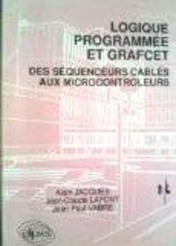 Stock image for Logique programme et Grafcet for sale by medimops