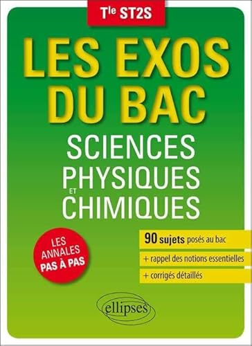 9782729887957: Sciences physiques et chimiques - Terminale ST2S