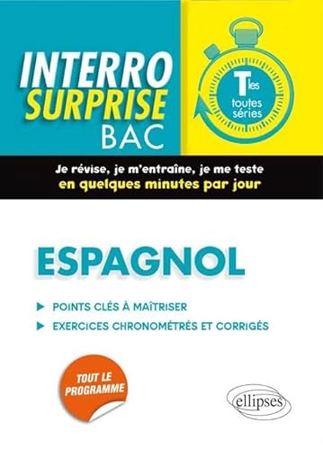 Stock image for Espagnol Terminales Toutes Sries : Points Cls  Matriser, Exercices Chronomtrs Et Corrigs for sale by RECYCLIVRE