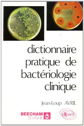 Stock image for Bacteriologie clinique for sale by Ammareal