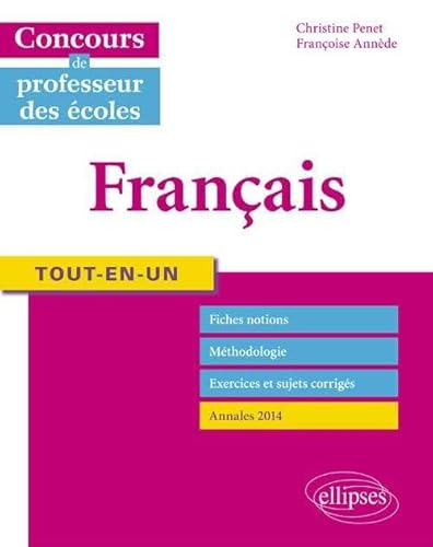Beispielbild fr Tout-en-un Franais Concours de Professeurs des coles zum Verkauf von Ammareal