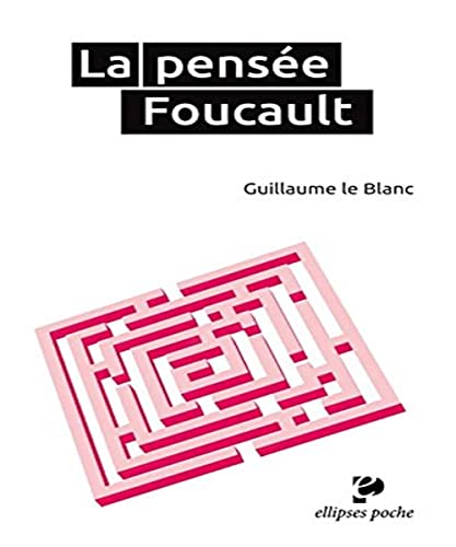 9782729890445: La pense Foucault (poche)