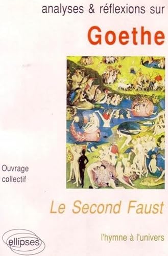 Goethe, Le second Faust (9782729890629) by Collectif