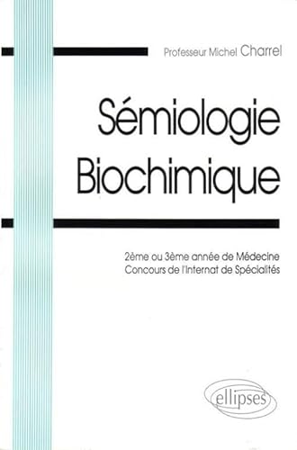 Stock image for Smiologie biochimique for sale by Gallix