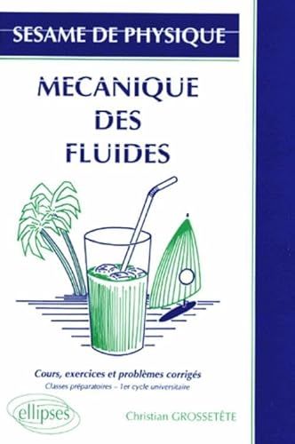 9782729891510: Ssame de Physique - 1 - Mcanique des fluides