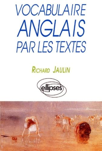 9782729892210: Vocabulaire anglais par les textes (Ecricome)