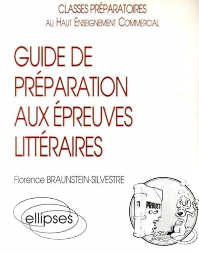 Beispielbild fr Guide De Prparation Aux preuves Littraires : Classes Prparatoires Au Haut Enseignement Commercia zum Verkauf von RECYCLIVRE