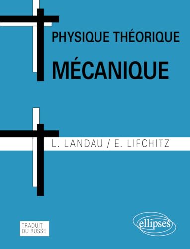 Beispielbild fr Physique thorique - Mcanique zum Verkauf von Gallix