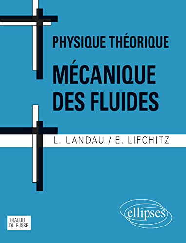 9782729894238: Physique Thorique : Mcanique des Fluides