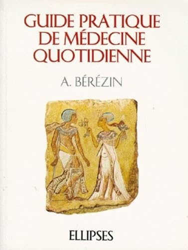 Imagen de archivo de Guide pratique de mdecine quotidienne a la venta por Ammareal