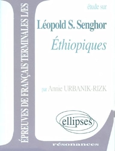 Beispielbild fr Ethiopiques : tudes Sur Leopold S. Senghor zum Verkauf von RECYCLIVRE
