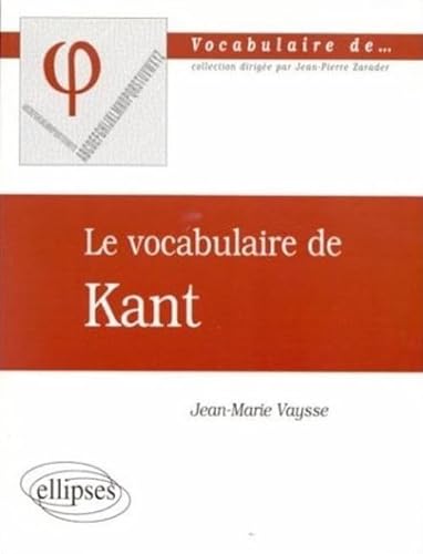 Imagen de archivo de Le vocabulaire de Kant a la venta por medimops
