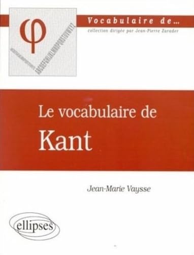 9782729898137: Le vocabulaire de Kant