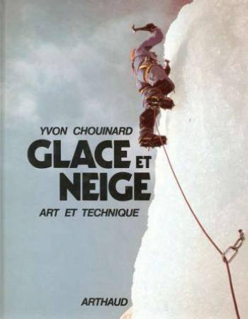 Imagen de archivo de Glace et Neige. Art et Technique a la venta por Librairie Christian Chaboud