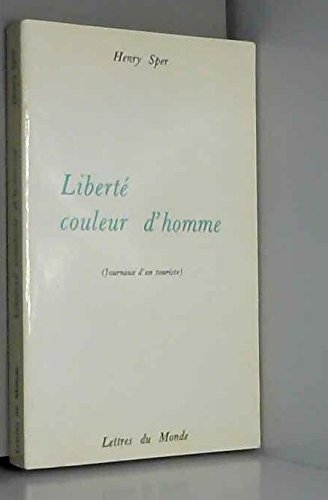 Beispielbild fr Libert, couleur d'homme zum Verkauf von Ammareal