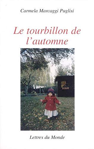 Stock image for Le tourbillon de l'automne for sale by pompon