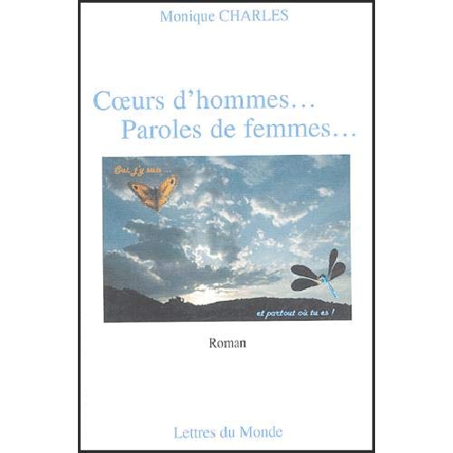 Imagen de archivo de Coeurs d'hommes . . . Paroles de femmes . . . a la venta por A TOUT LIVRE