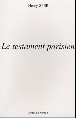 Stock image for Le testament parisien for sale by Ammareal