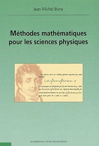 Stock image for Mthodes mathmatiques pour les sciences physiques for sale by Ammareal