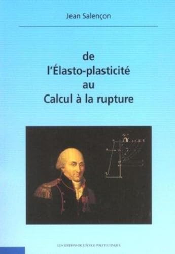 Beispielbild fr De l'lasto-plasticit au calcul  la rupture. Avec CD-ROM zum Verkauf von Revaluation Books