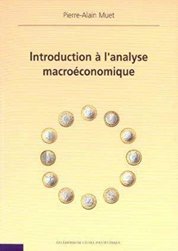 Stock image for Introduction  l'analyse macroconomique for sale by Chapitre.com : livres et presse ancienne