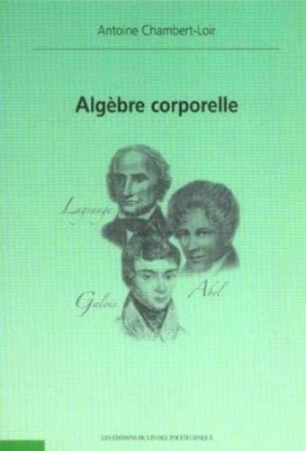 Stock image for Algbre corporelle for sale by Chapitre.com : livres et presse ancienne