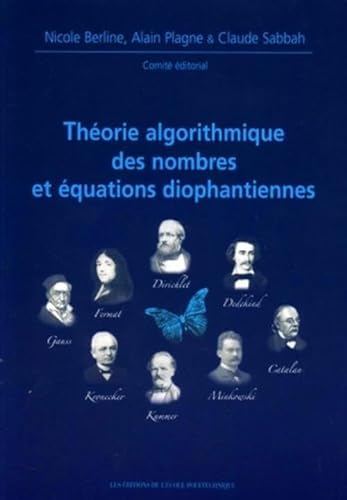 Stock image for Thorie algorithmique des nombres et quations diophantiennes for sale by Chapitre.com : livres et presse ancienne