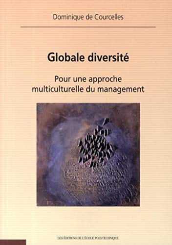 Beispielbild fr Globale diversit: Pour une approche multiculturelle du management zum Verkauf von Ammareal