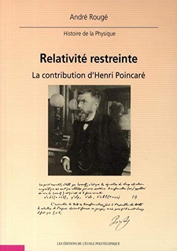 Beispielbild fr Relativit Restreinte : La Contribution D'henri Poincar zum Verkauf von RECYCLIVRE