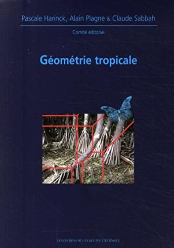 Beispielbild fr Gomtrie Tropicale zum Verkauf von RECYCLIVRE