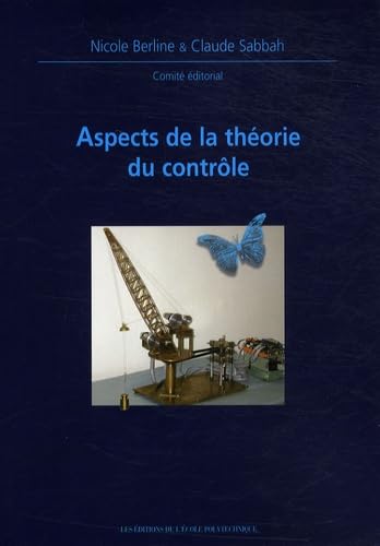 Stock image for Aspects de la thorie du contrle. Journes Mathmatiques X-Ups 1999 for sale by Gallix