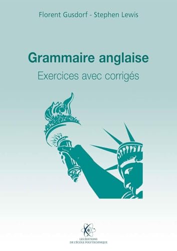 Beispielbild fr Grammaire anglaise: Exercices avec corrigs zum Verkauf von Gallix