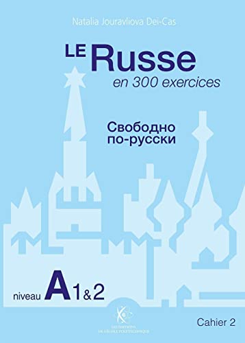 9782730217033: Le Russe en 300 exercices - Niveau A1et2: Cahier 2