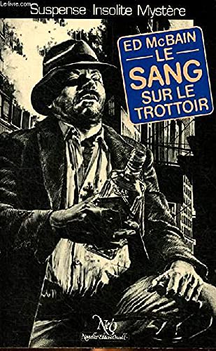 Beispielbild fr Le Sang sur le trottoir (Collection Le Miroir obscur) zum Verkauf von Librairie Th  la page