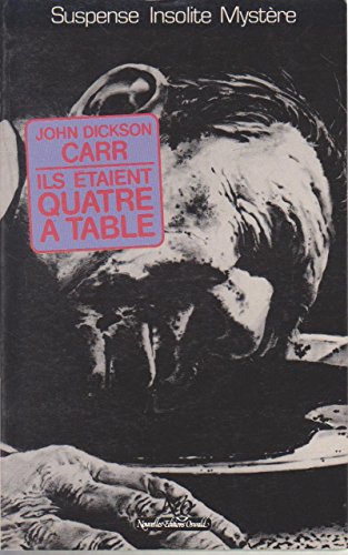 Beispielbild fr Ils taient quatre  table (Le Miroir obscur) zum Verkauf von Ammareal