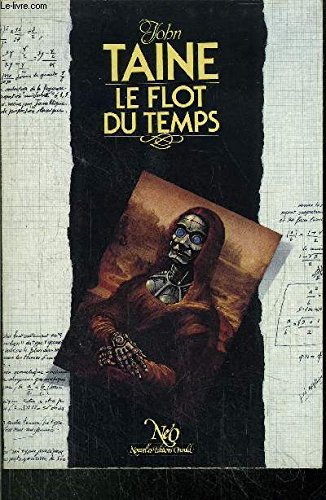 Beispielbild fr LE FLOT DU TEMPS - COLLECTION "SERIE FANTASTIQUE/SCIENCE FICTION/AVENTURES" N95 zum Verkauf von medimops