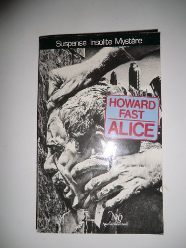 Alice (9782730403450) by Howard Fast