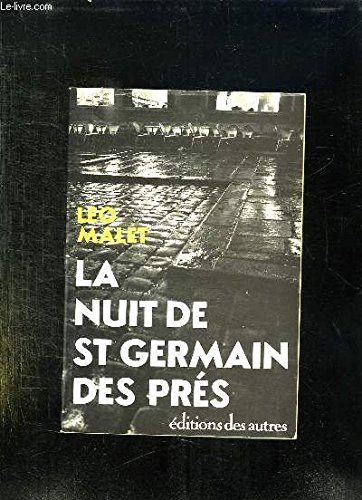 La nuit de Saint-Germain des PreÌs: Roman (French Edition) (9782730500302) by Malet, LeÌo