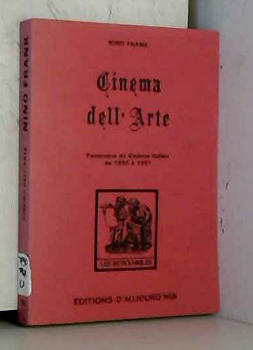 Cinema dell'arte (Les Introuvables) (French Edition) (9782730701846) by Frank, Nino