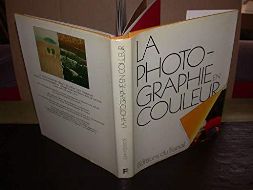 Stock image for La Photographie en couleur. for sale by Librairie Th  la page