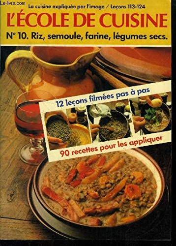 Stock image for L'cole de cuisine : 12 leons filmes et 90 recettes pour les appliquer for sale by Ammareal