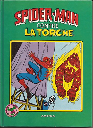 9782731100907: Spiderman contre la torche