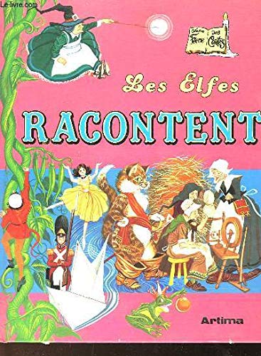 9782731101874: les elfes racontent