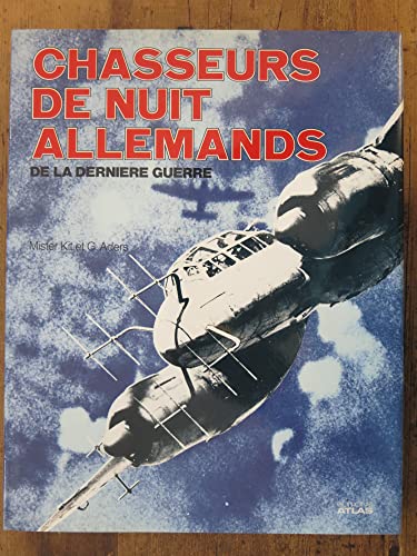 Stock image for Chasseurs de nuit allemands : de la derniere guerre. for sale by Books From California