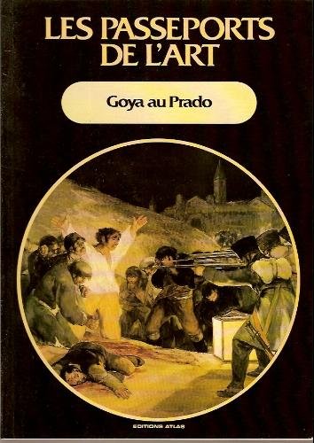 Goya Au Prado