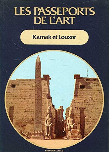 Stock image for Karnak et Louxor for sale by LE PIANO-LIVRE